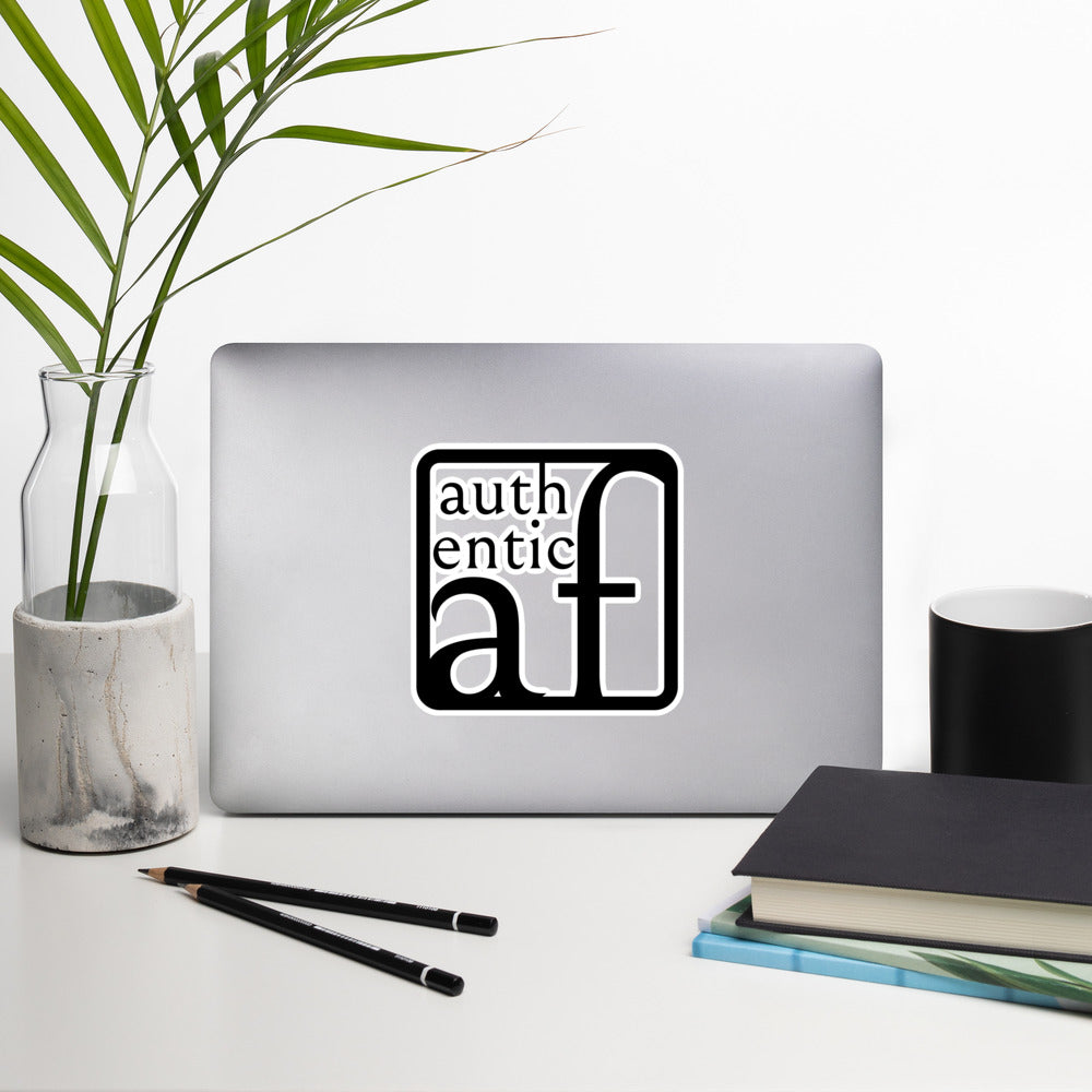 Authentic AF Bubble-free stickers