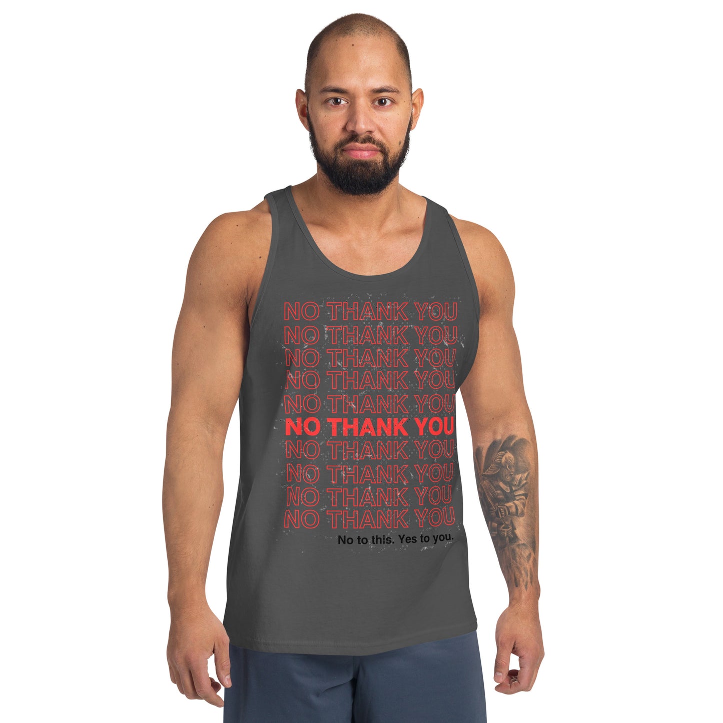 No to This. Yes to You. Muscle Tank Top