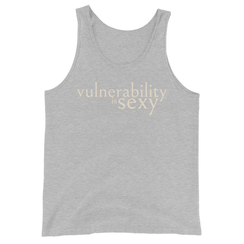 Vulnerability is Sexy Muscle Tank