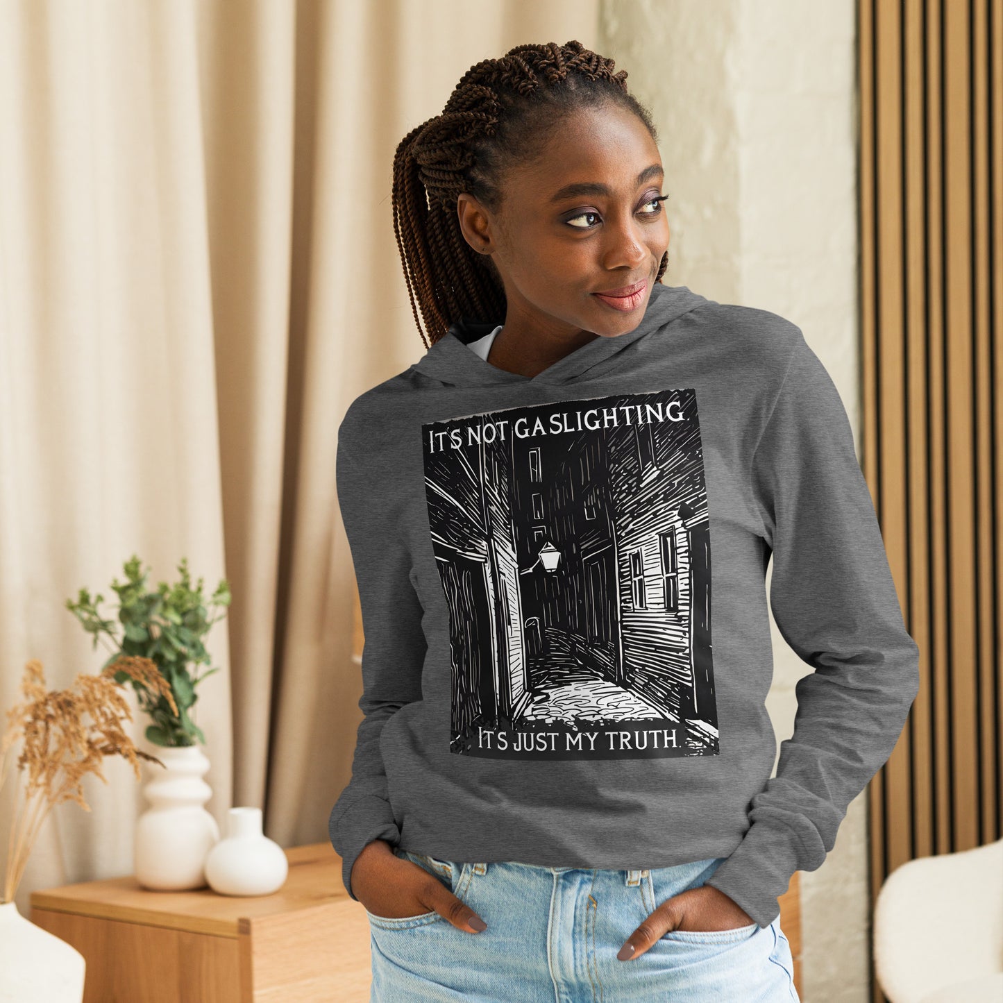 Alley of Ambiguity: It's Not Gaslighting, It's Just My Truth Hooded long-sleeve tee