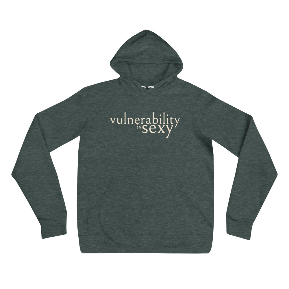 Vulnerability is Sexy Unisex hoodie