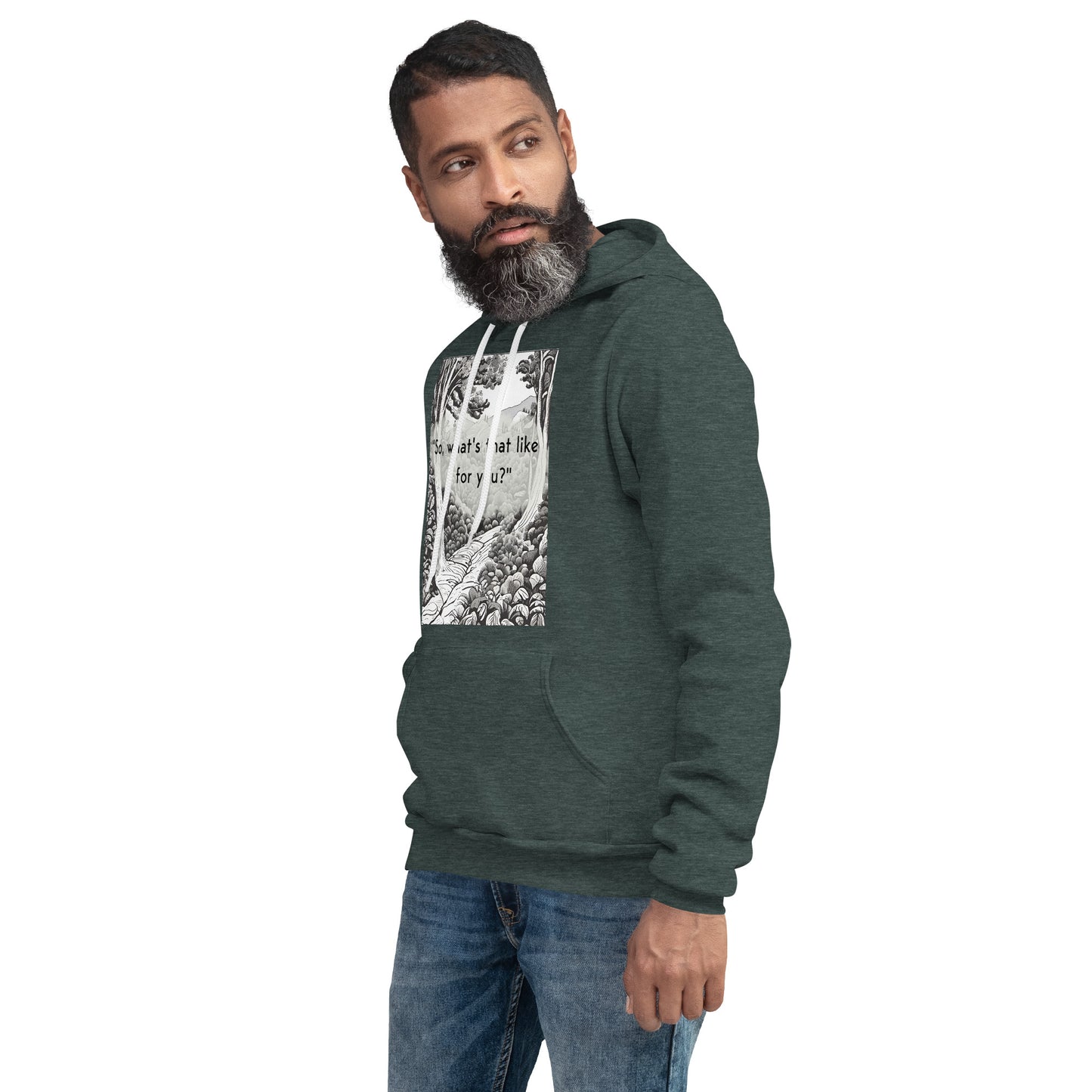 Inner Exploration: "So, what's that like for you?" Unisex hoodie