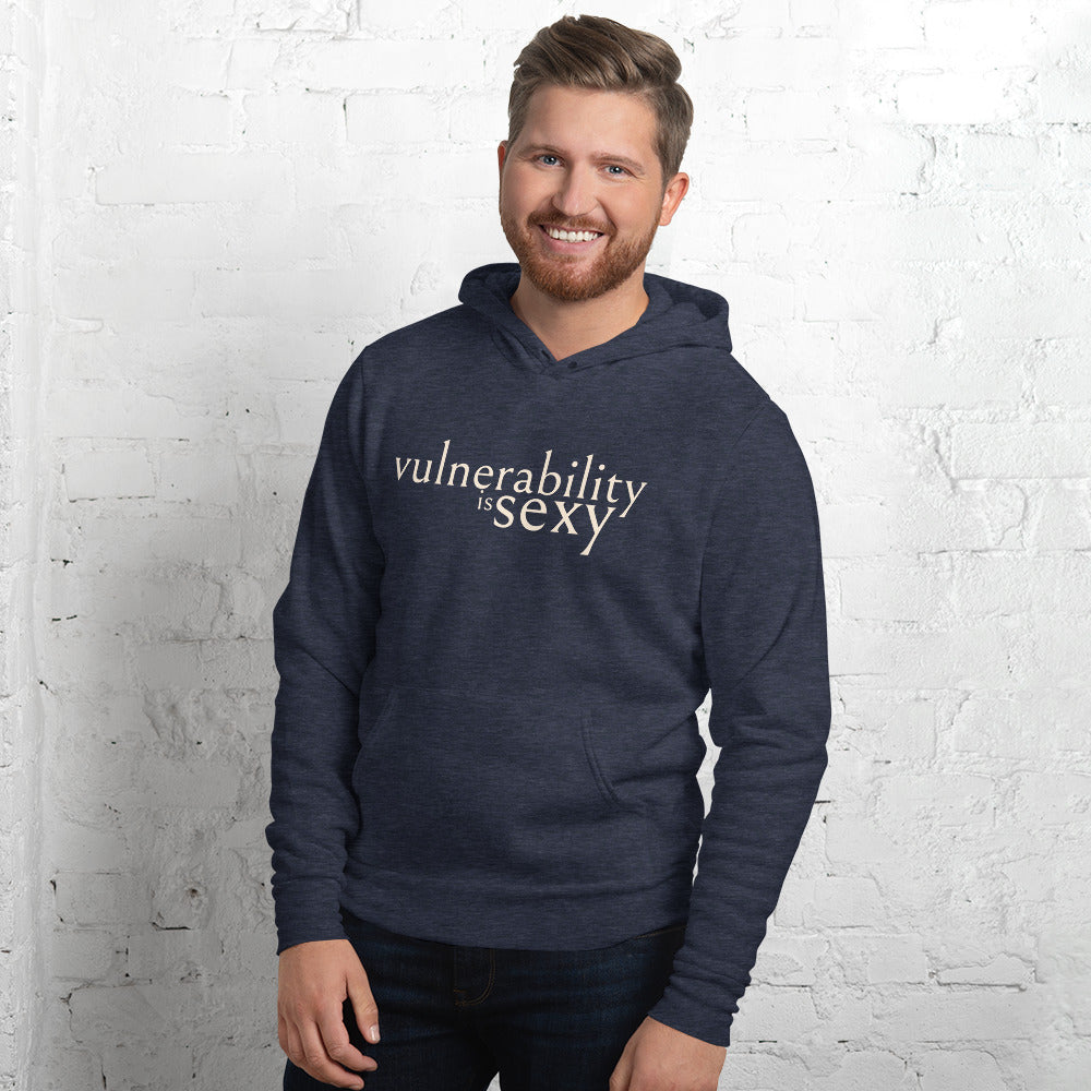 Vulnerability is Sexy Unisex hoodie