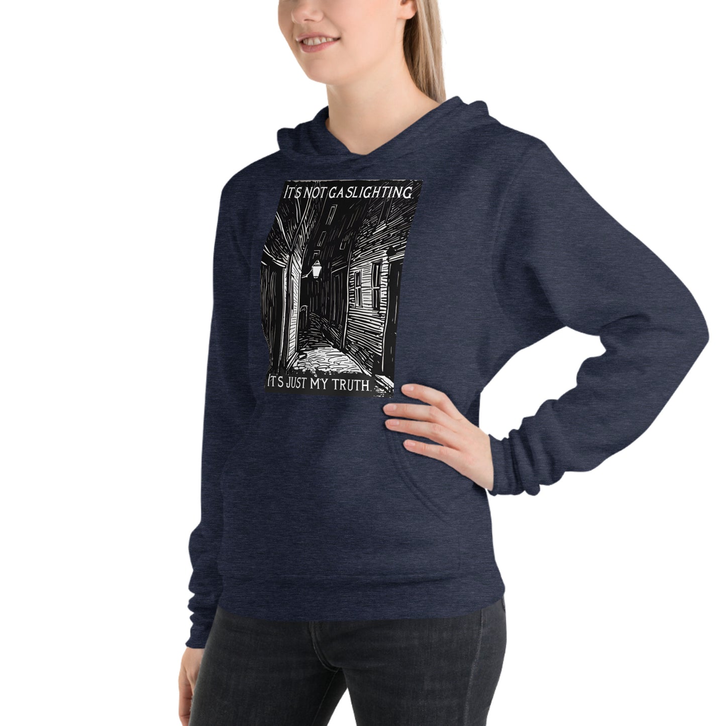 Alley of Ambiguity: It's Not Gaslighting, It's Just My Truth Unisex hoodie