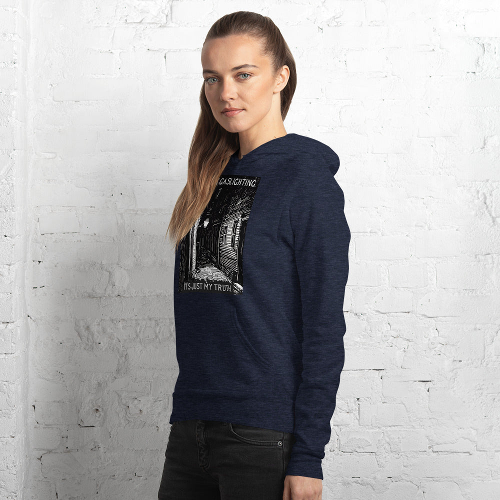 Alley of Ambiguity: It's Not Gaslighting, It's Just My Truth Unisex hoodie