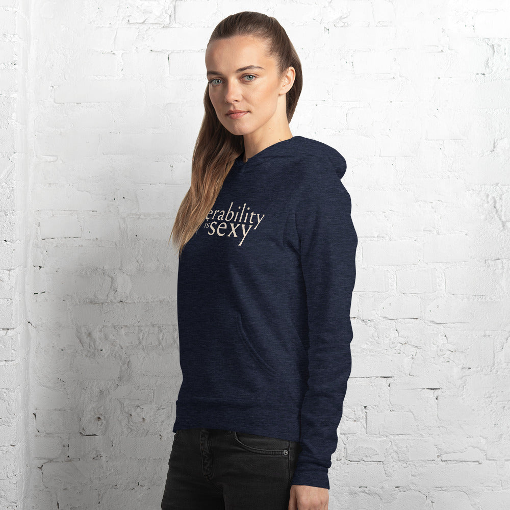 Vulnerability is Sexy Unisex hoodie