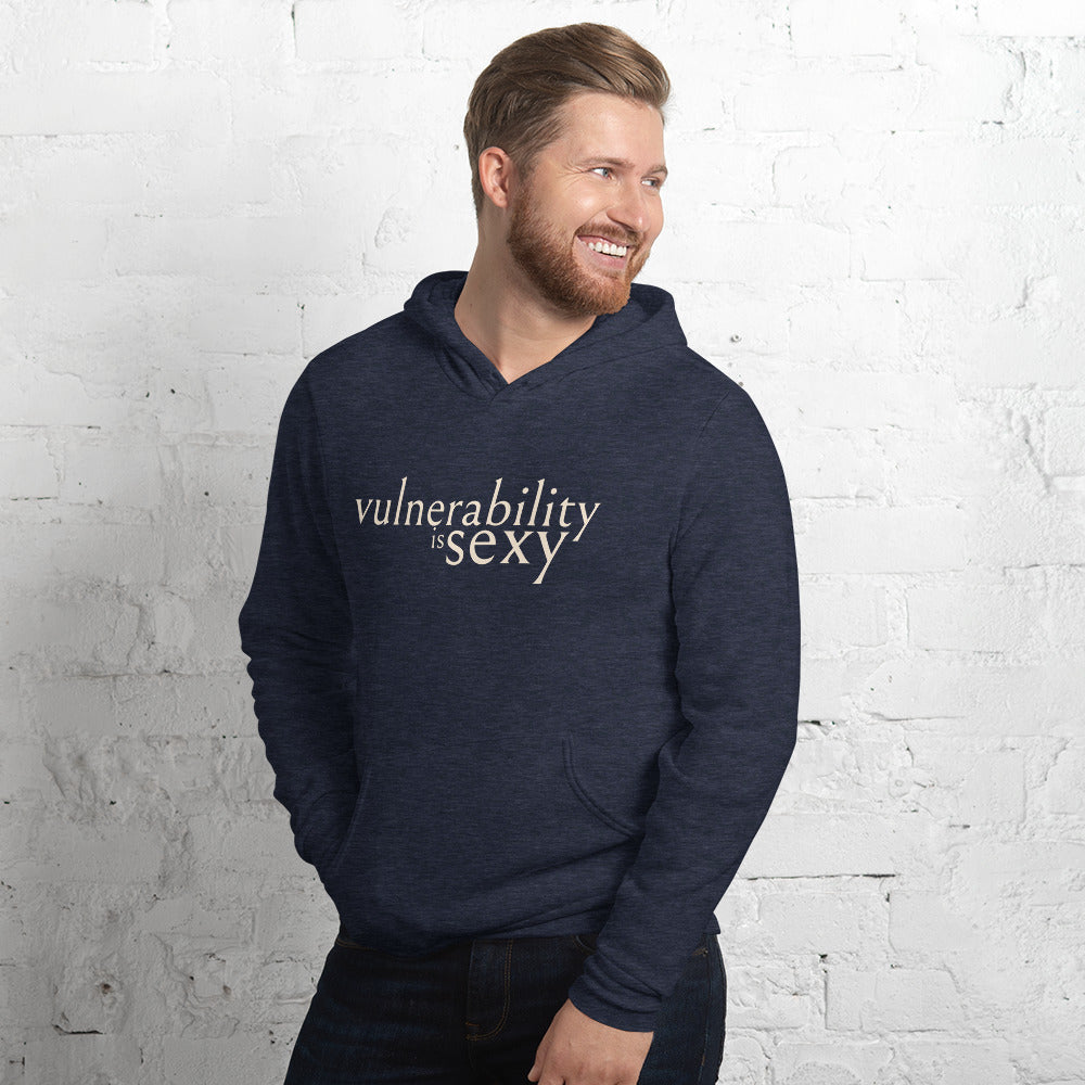 Vulnerability is Sexy Unisex hoodie