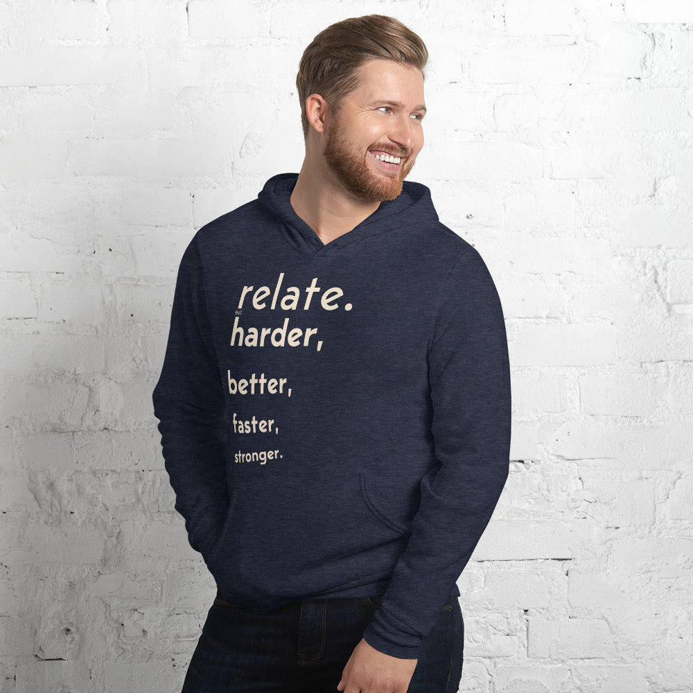 Relate Harder Unisex hoodie