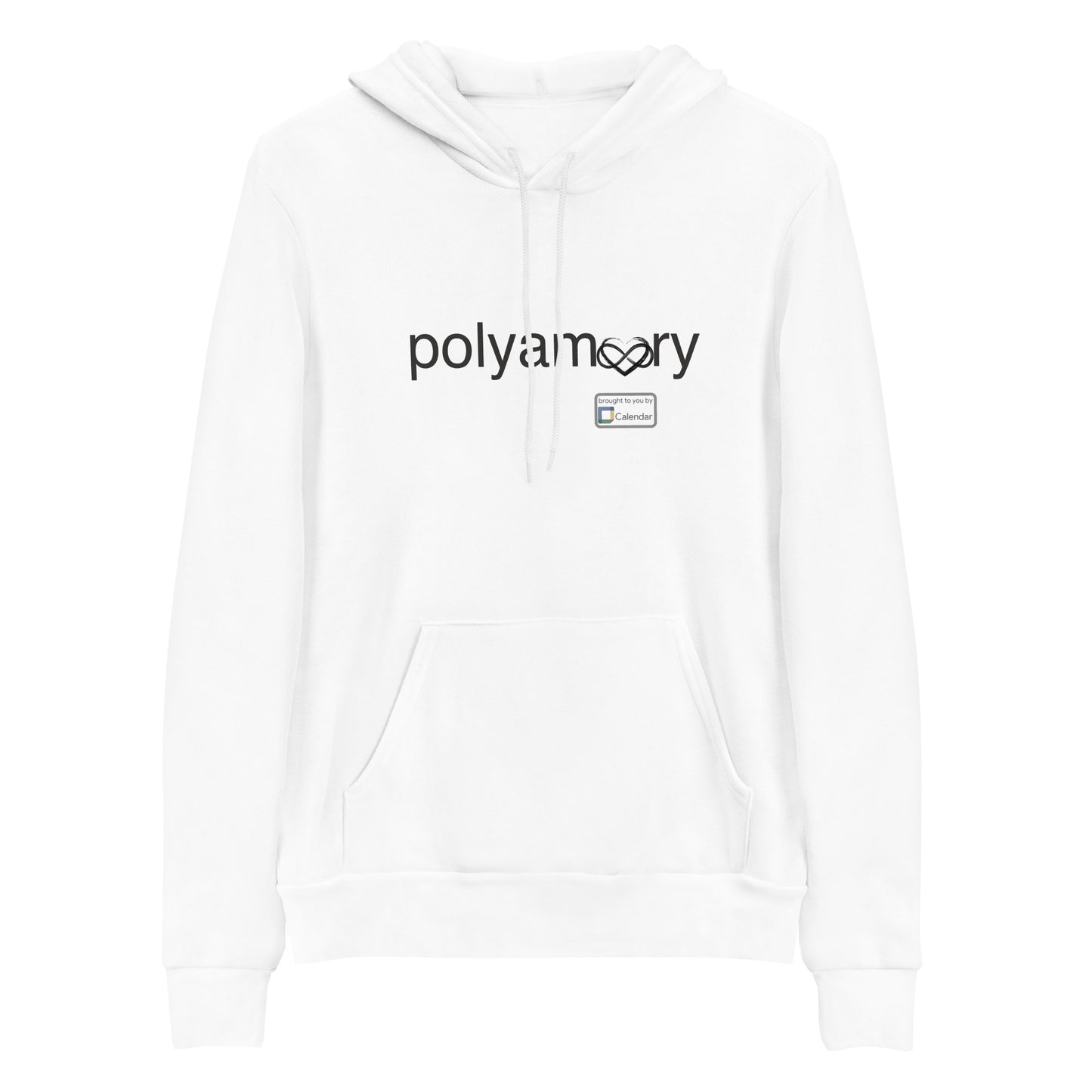Polyamory: Brought to you by...Unisex hoodie