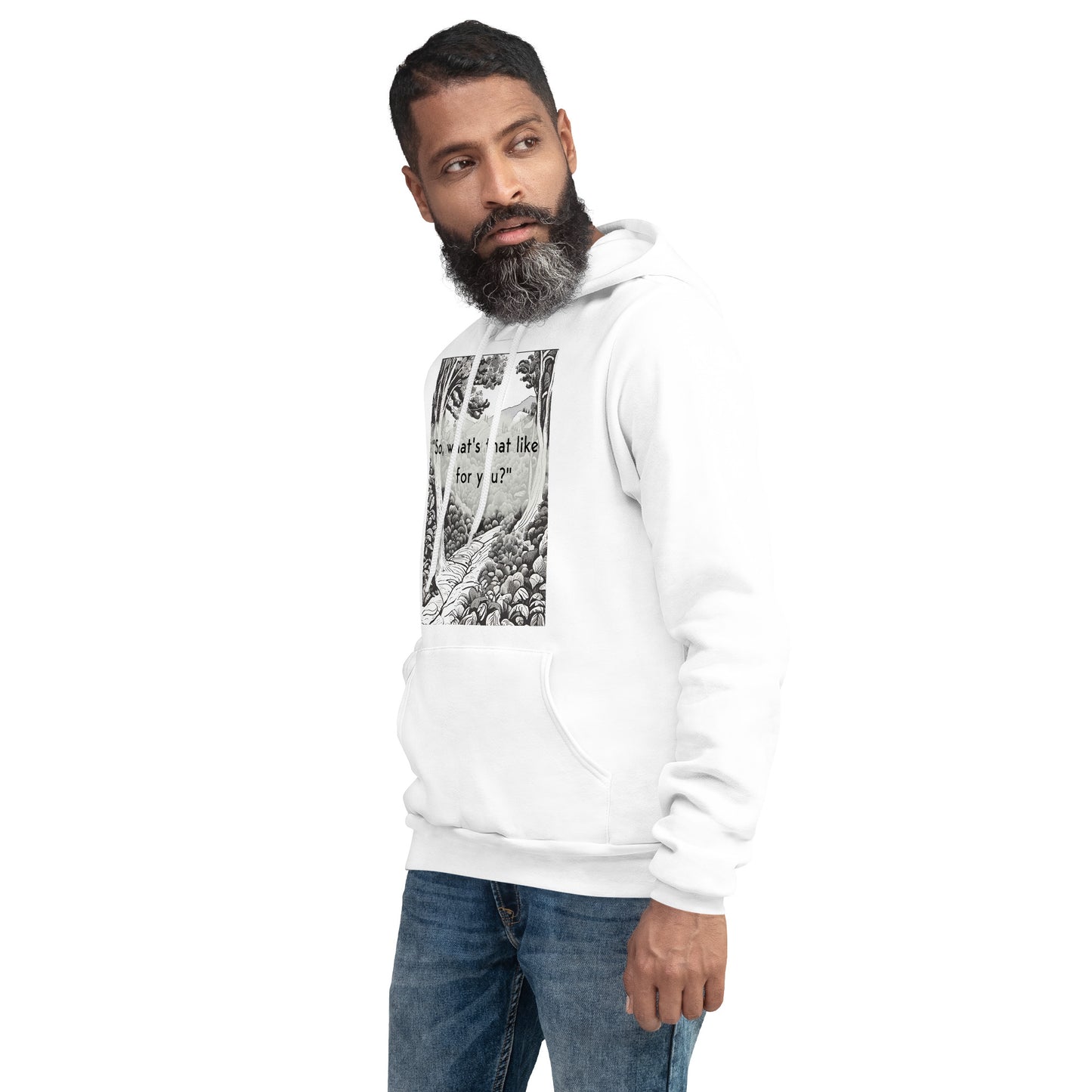 Inner Exploration: "So, what's that like for you?" Unisex hoodie