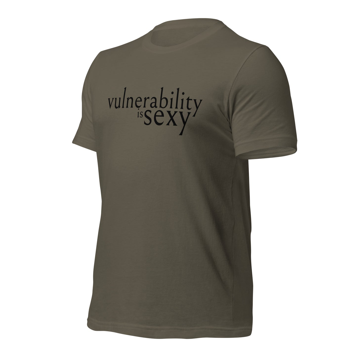 Vulnerability is Sexy Unisex t-shirt