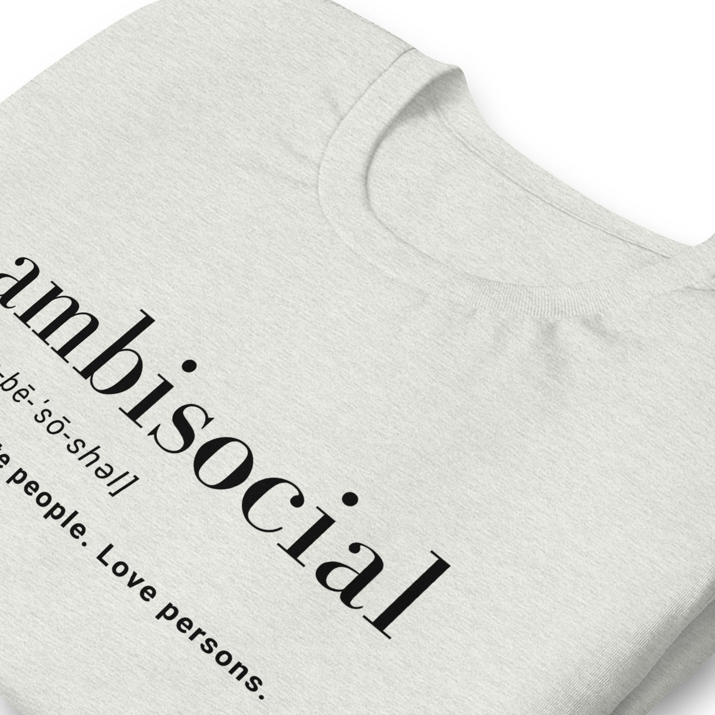 Ambisocial Unisex t-shirt