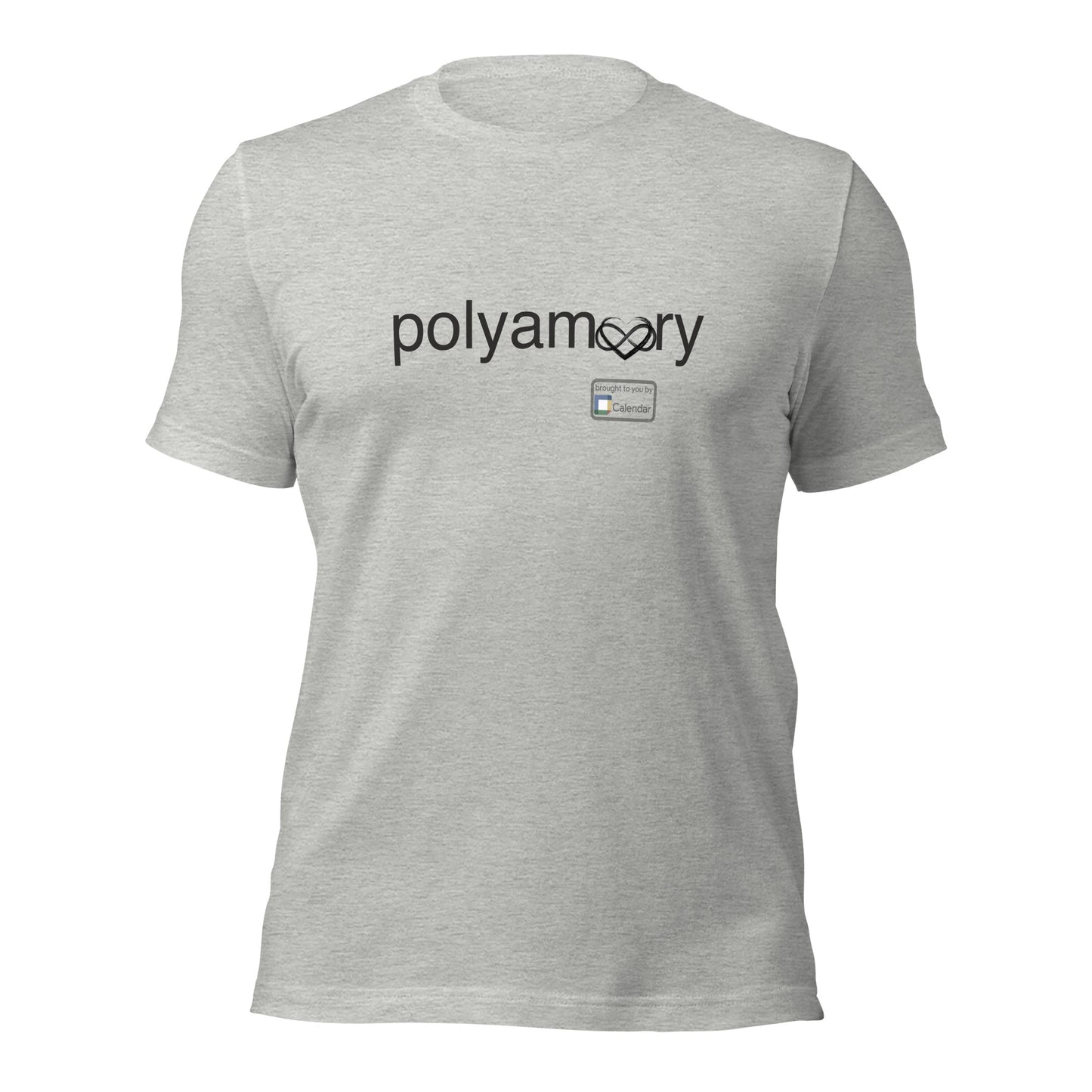 Polyamory: Brought to you by... t-shirt