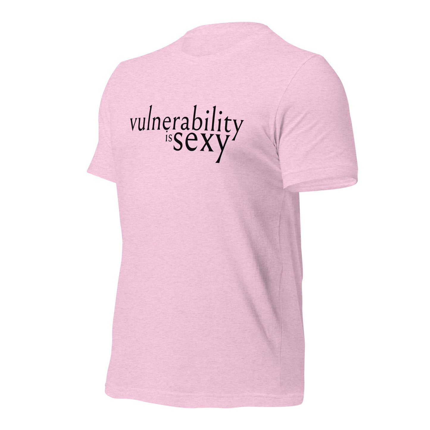 Vulnerability is Sexy Unisex t-shirt