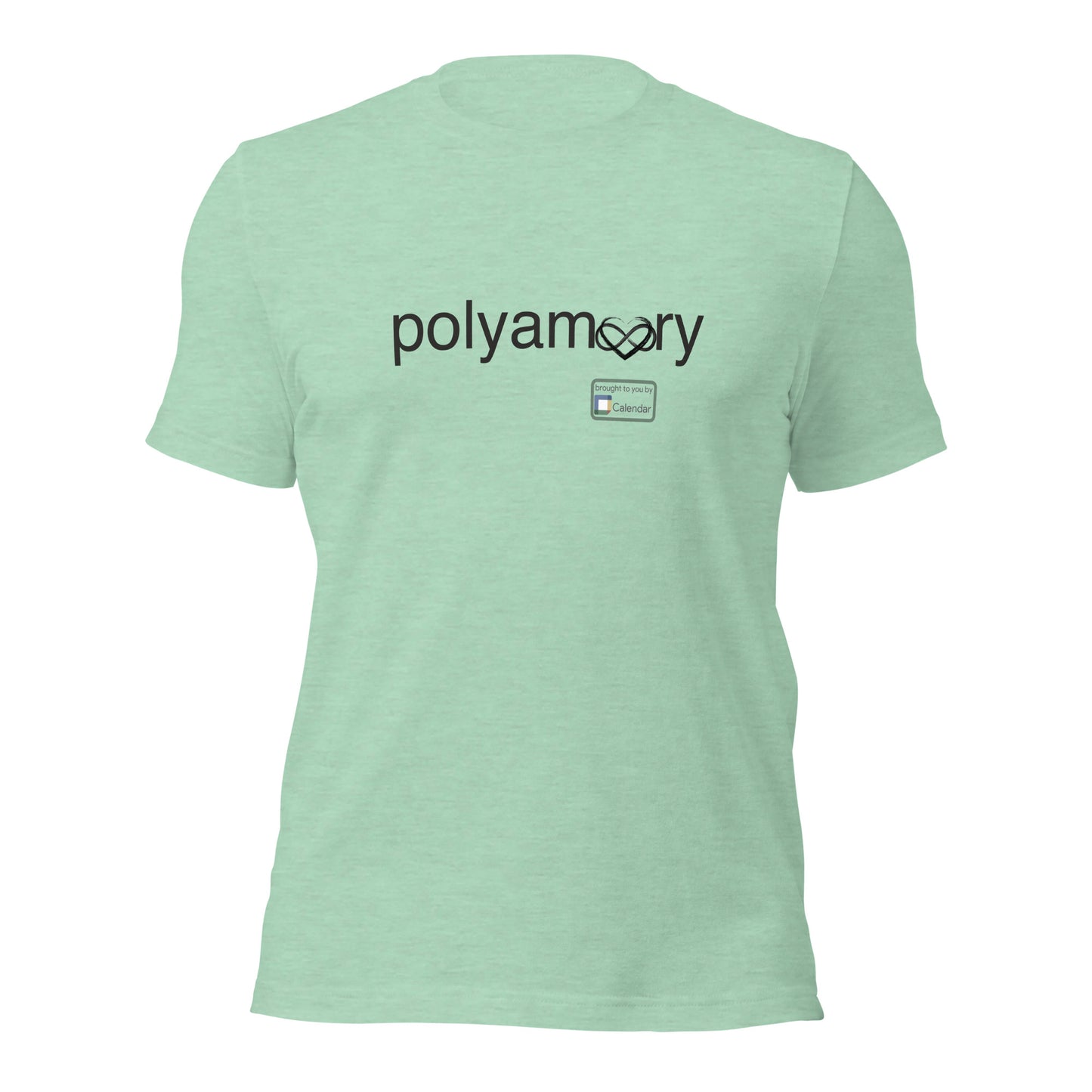 Polyamory: Brought to you by... t-shirt