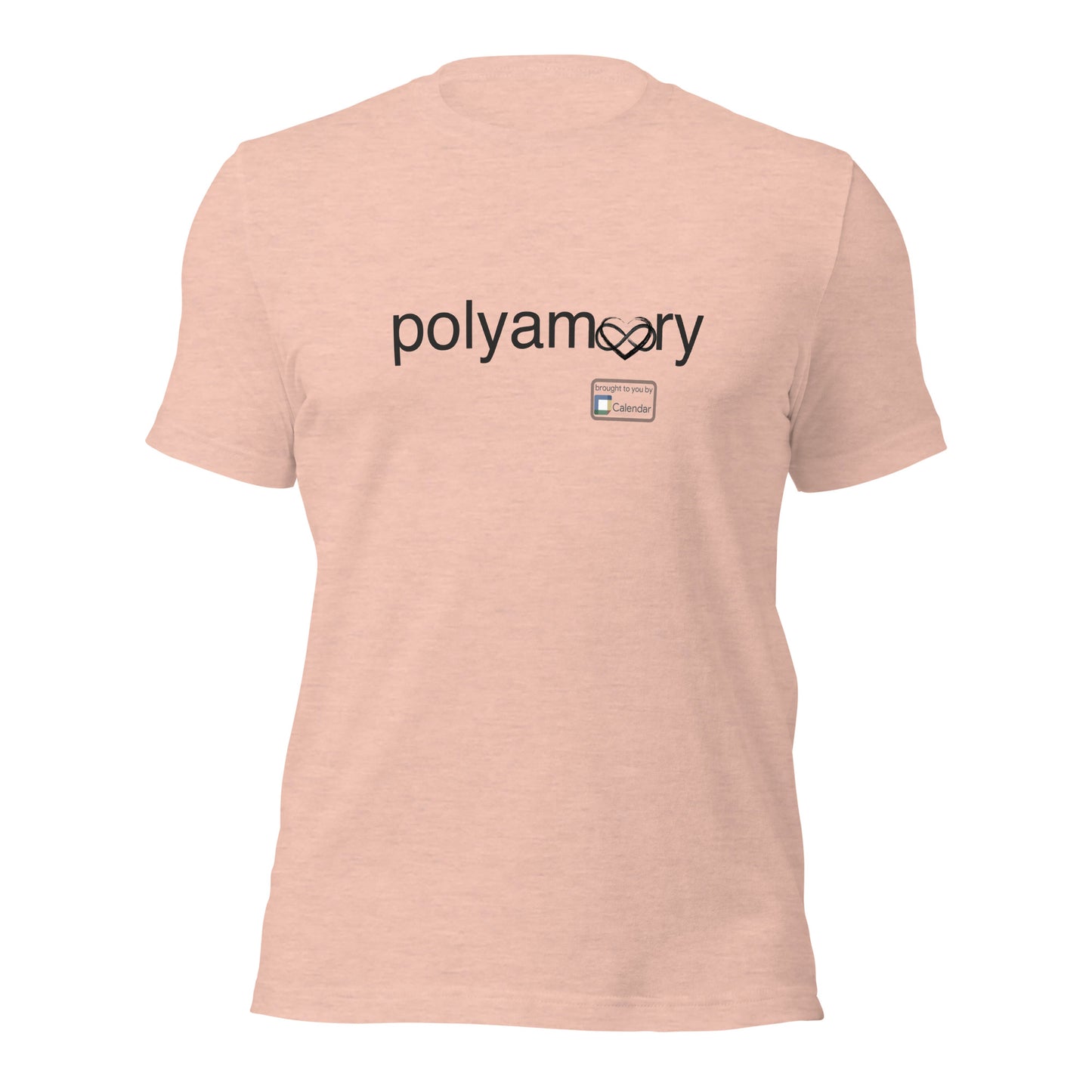 Polyamory: Brought to you by... t-shirt
