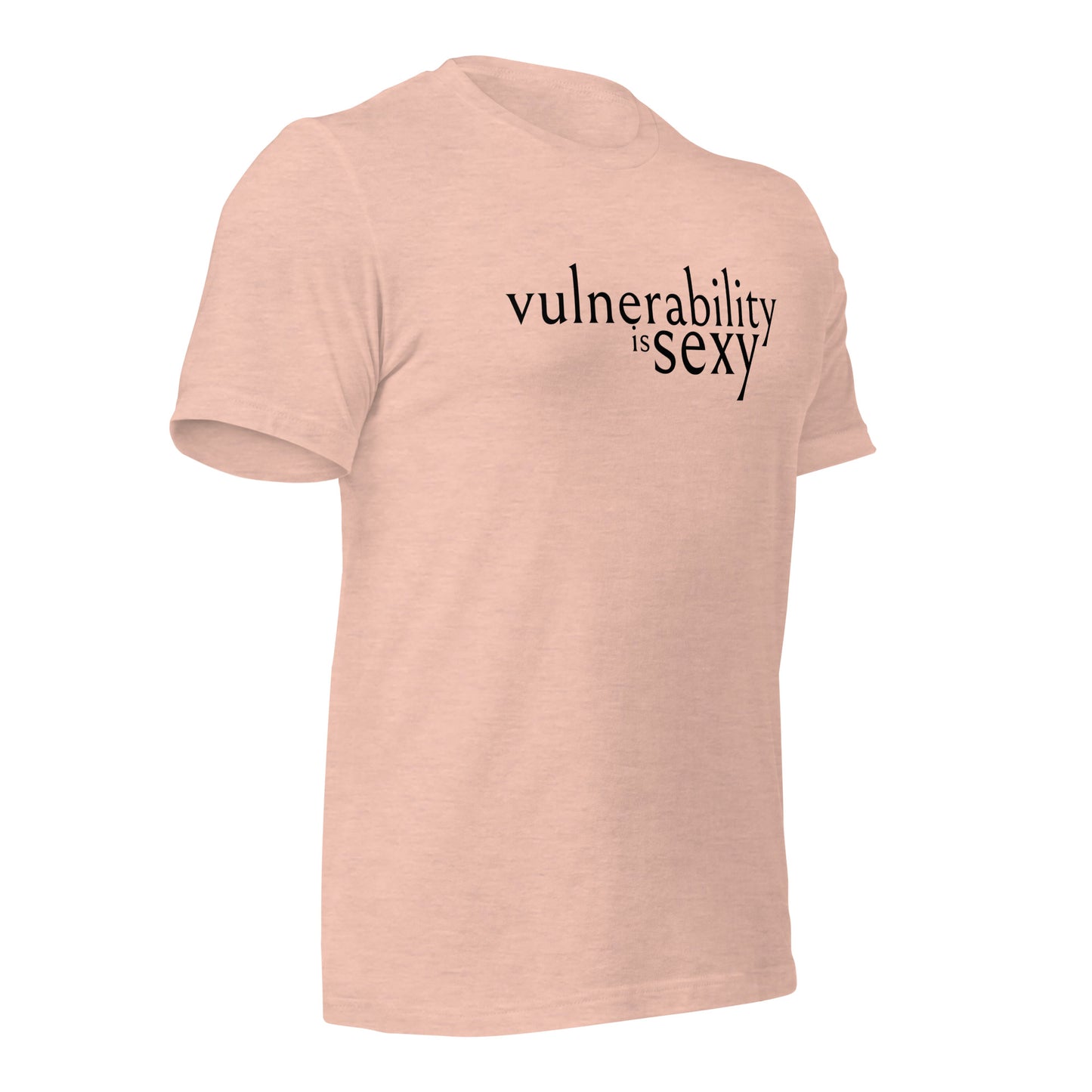 Vulnerability is Sexy Unisex t-shirt