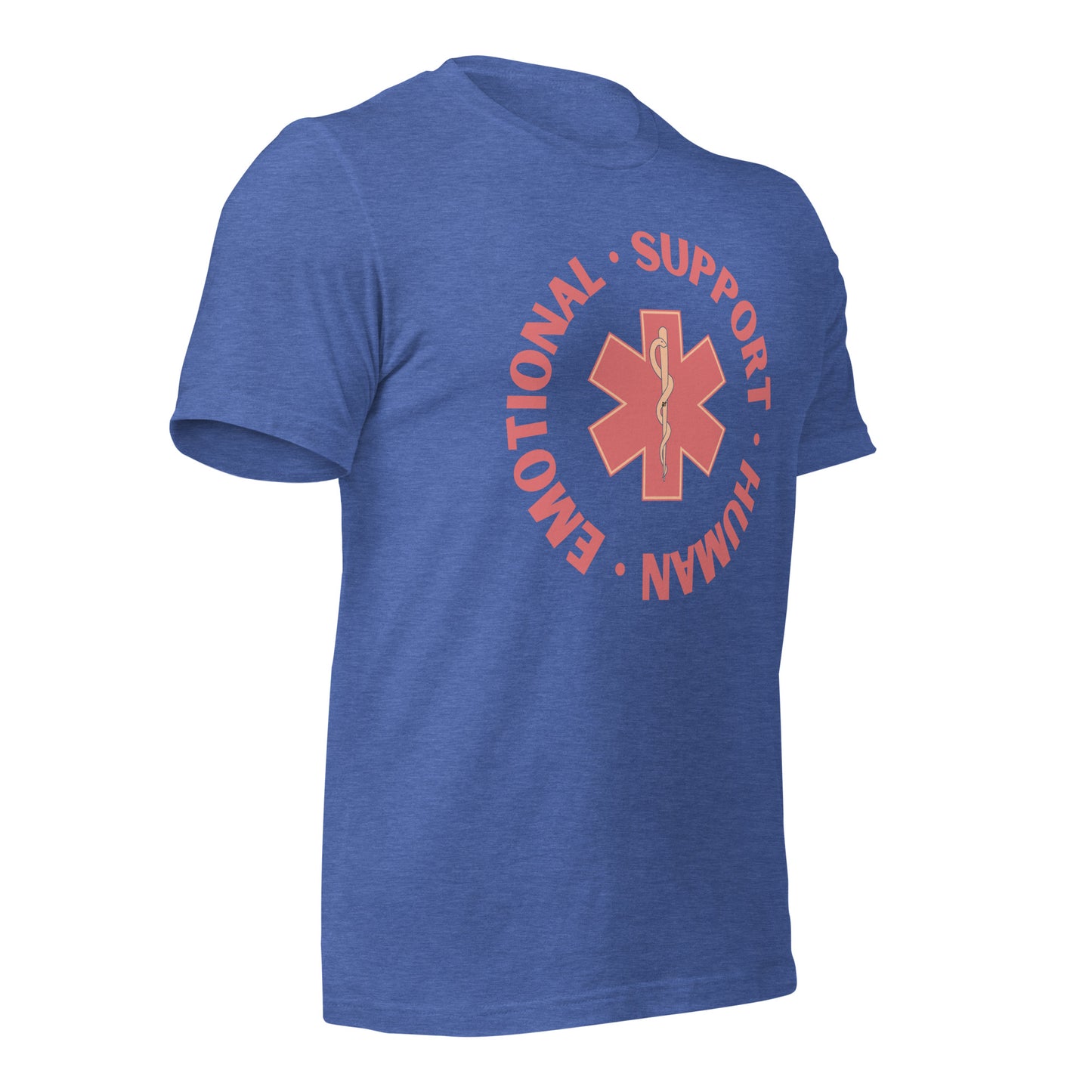 Emotional Support Human Unisex t-shirt