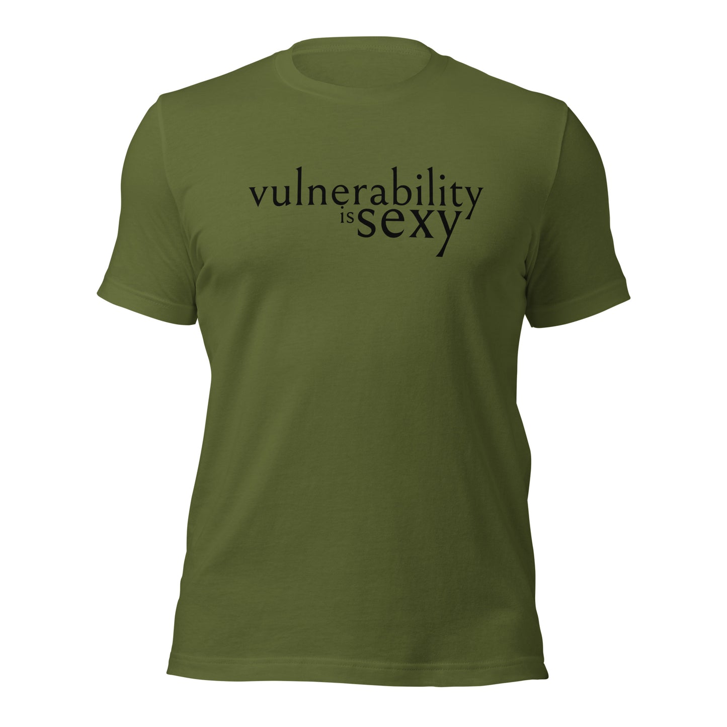 Vulnerability is Sexy Unisex t-shirt