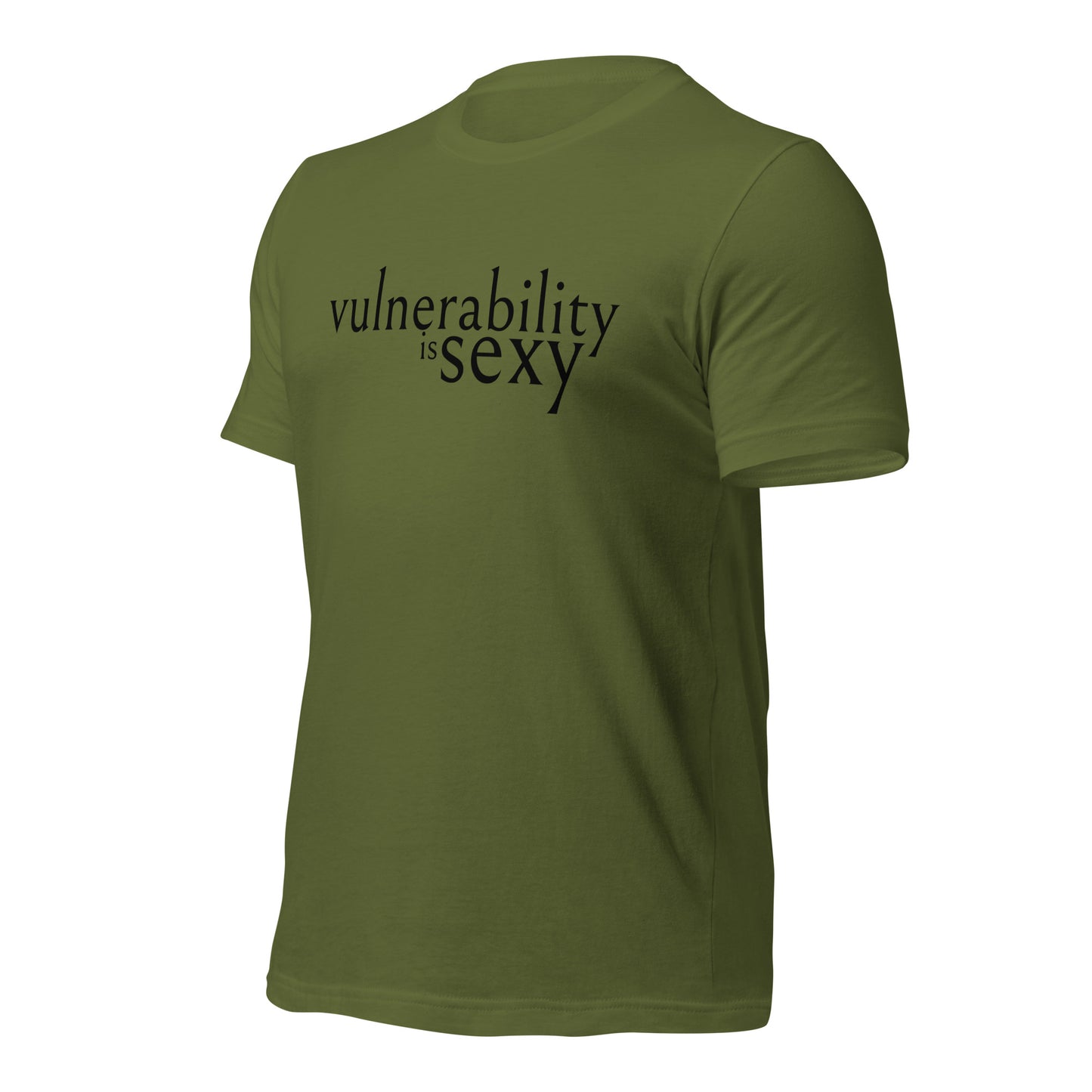 Vulnerability is Sexy Unisex t-shirt