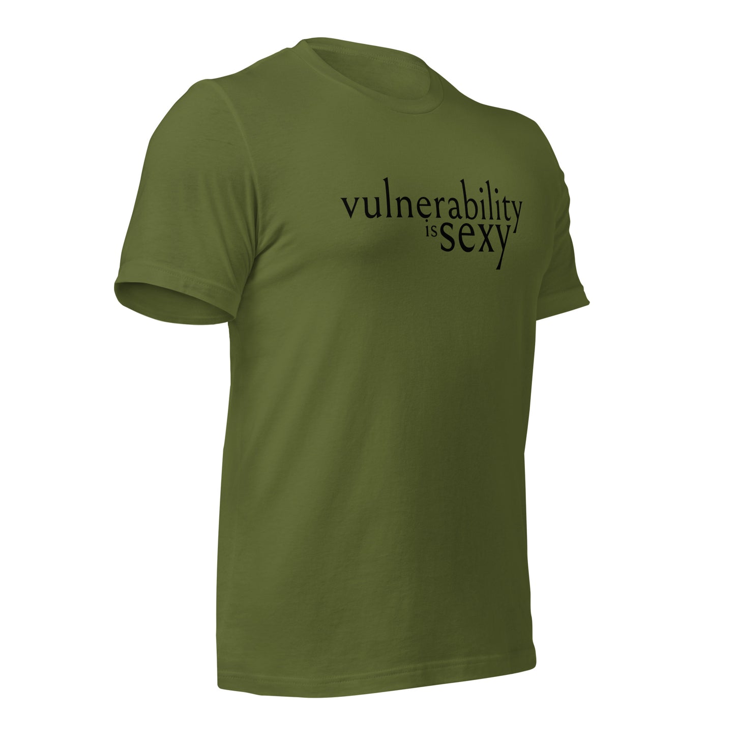 Vulnerability is Sexy Unisex t-shirt