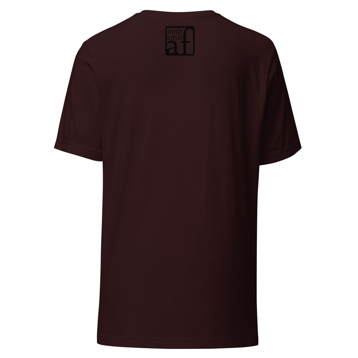 Authentic as Fuck Unisex t-shirt