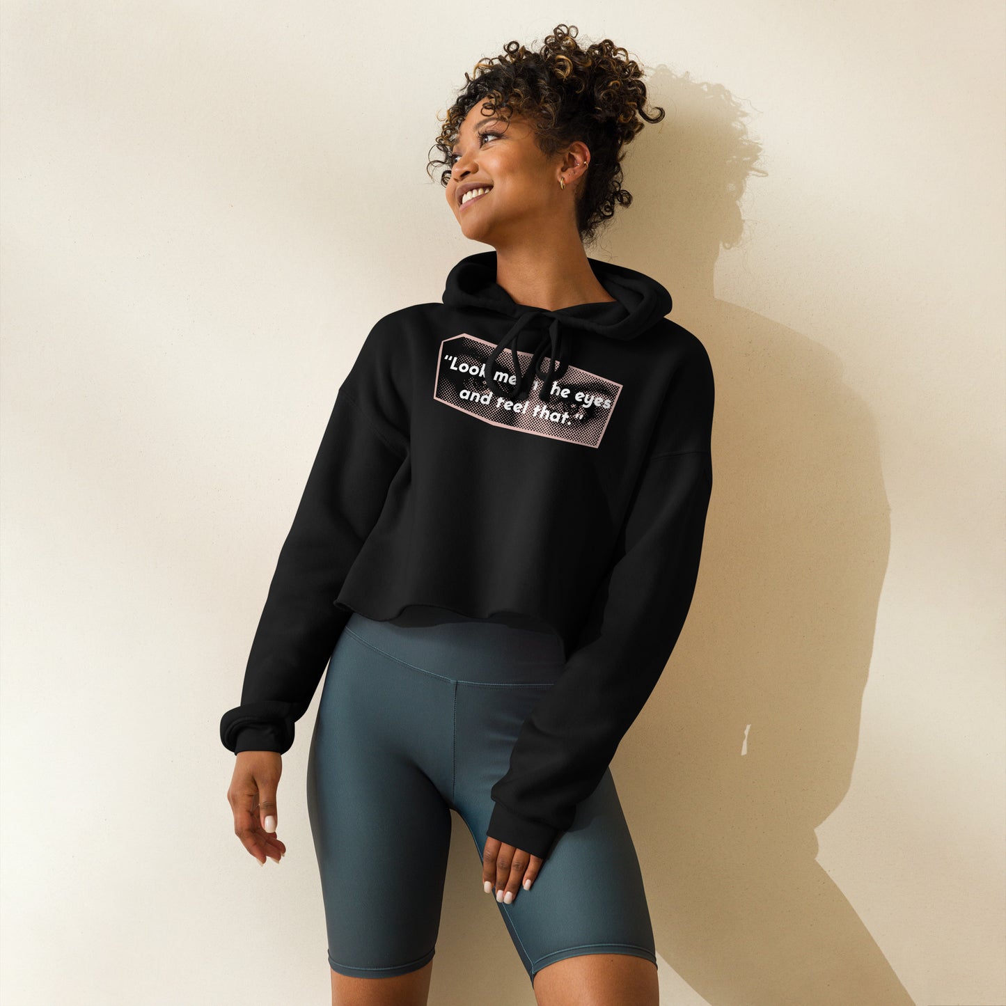 Look Me in the Eyes Crop Hoodie
