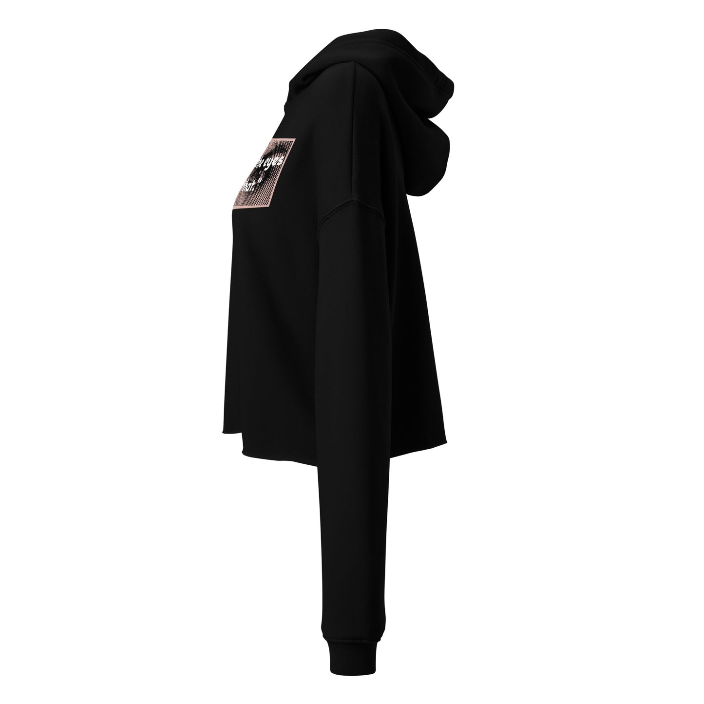 Look Me in the Eyes Crop Hoodie