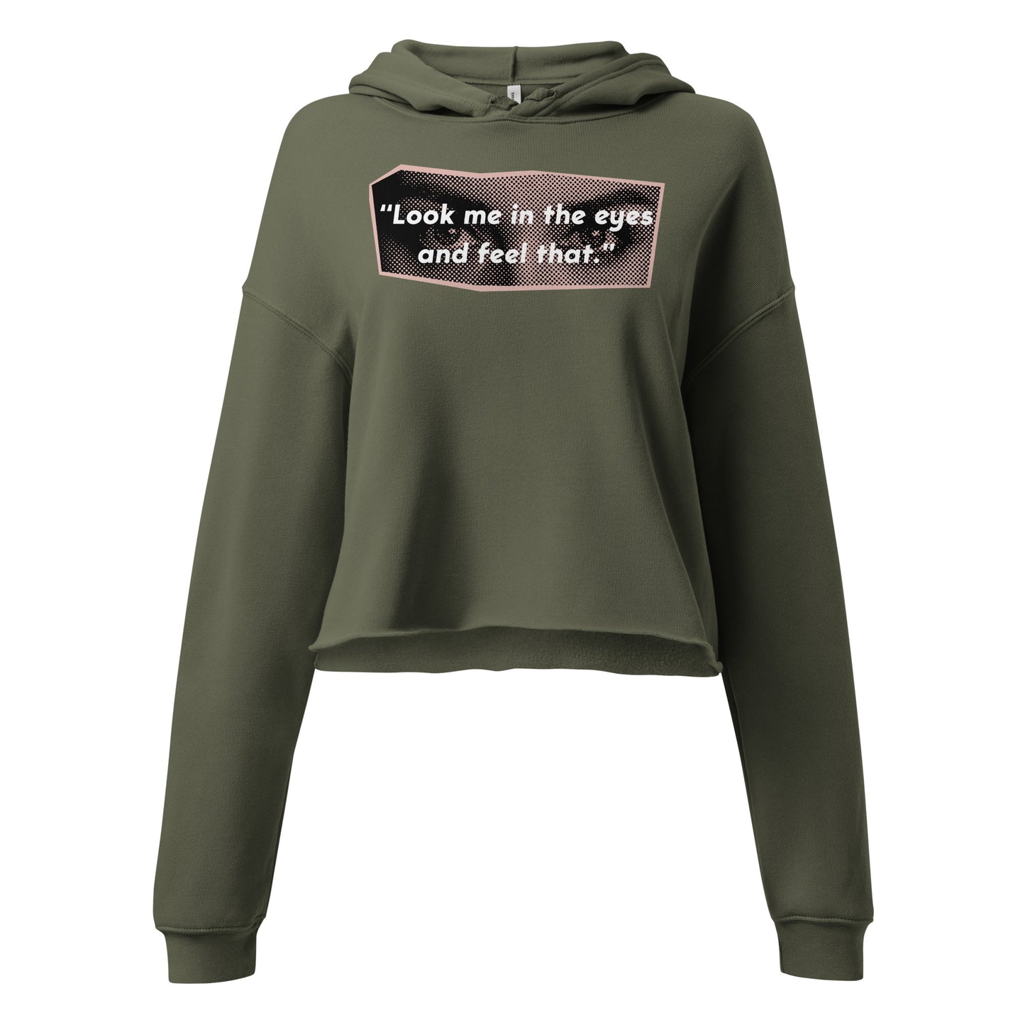 Look Me in the Eyes Crop Hoodie