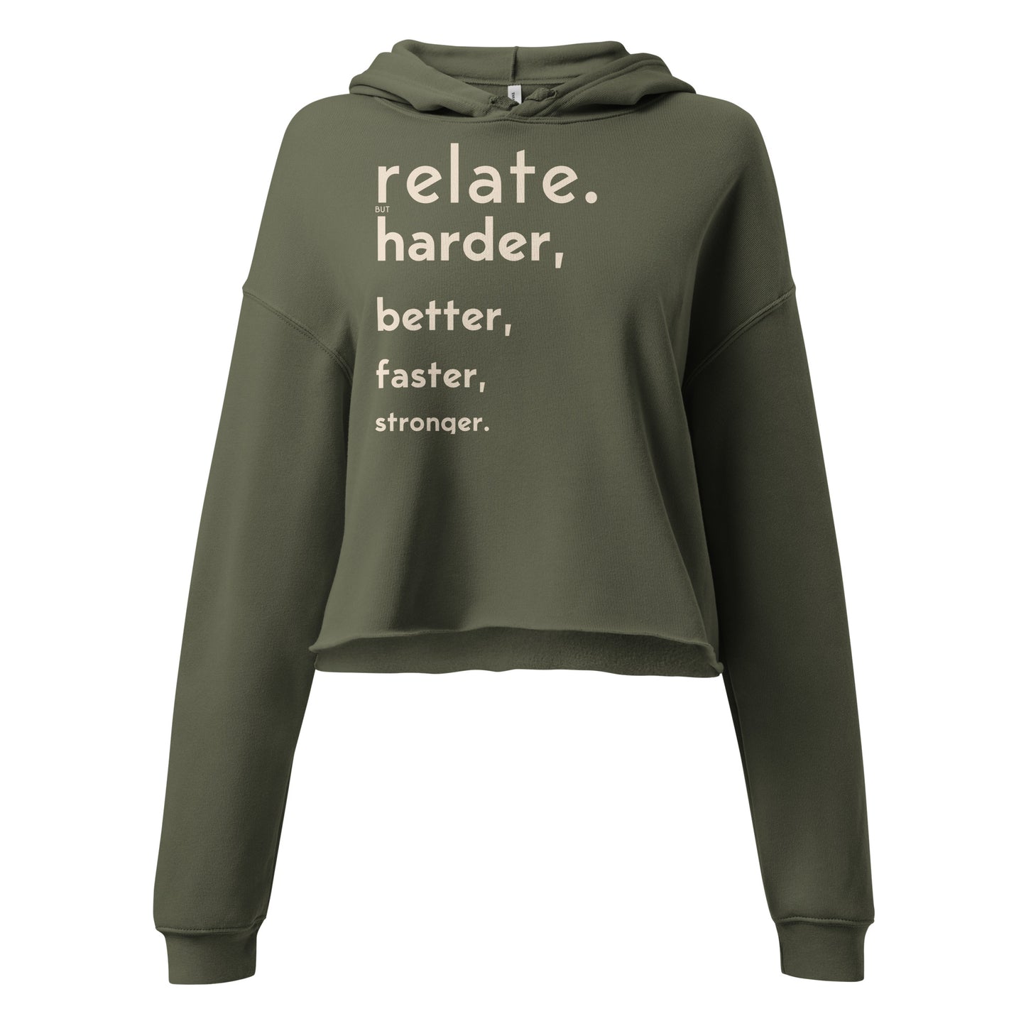 Relate Harder Crop Hoodie