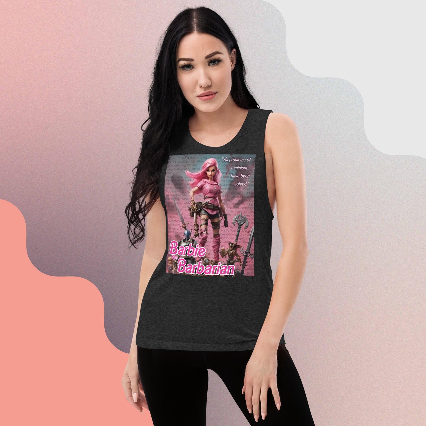 Barbie Barbarian Quote Ladies’ Muscle Tank