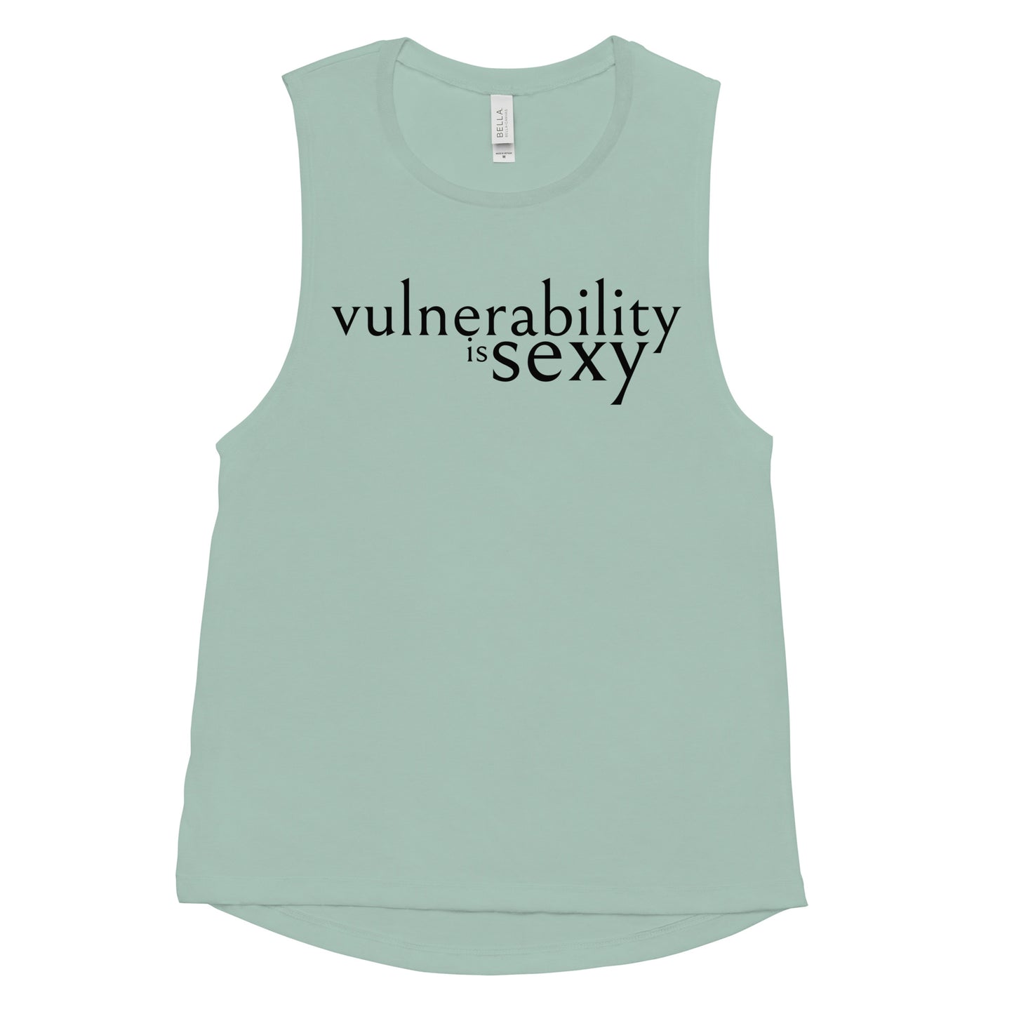 Vulnerability is Sexy Ladies’ Muscle Tank