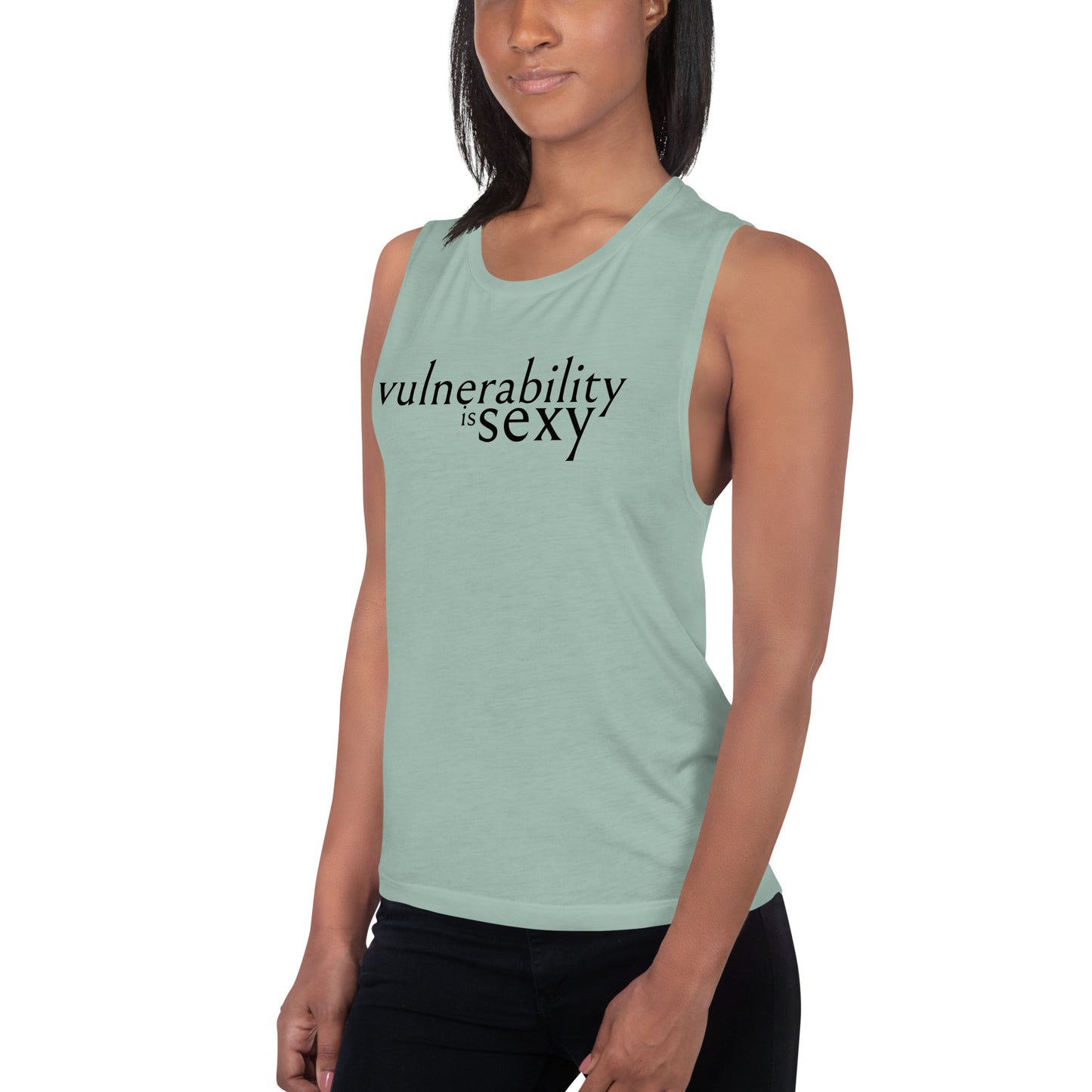 Vulnerability is Sexy Ladies’ Muscle Tank