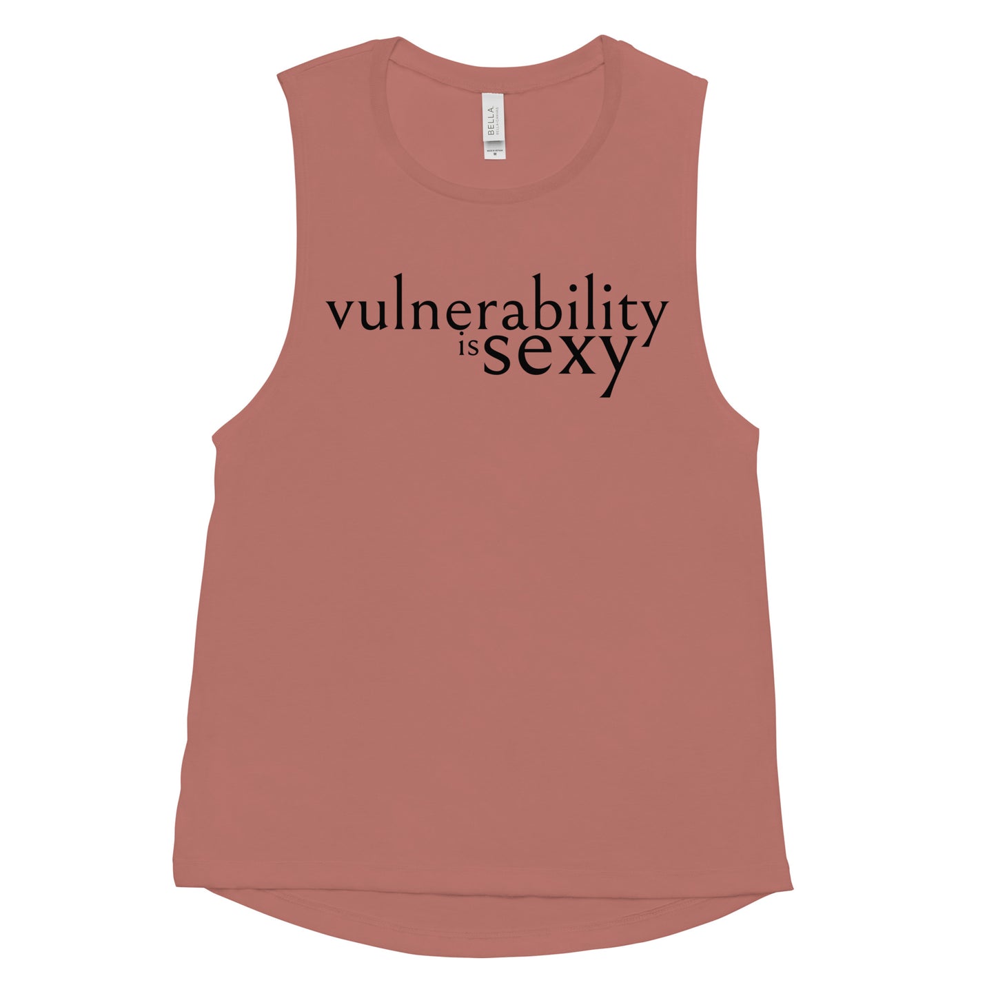 Vulnerability is Sexy Ladies’ Muscle Tank