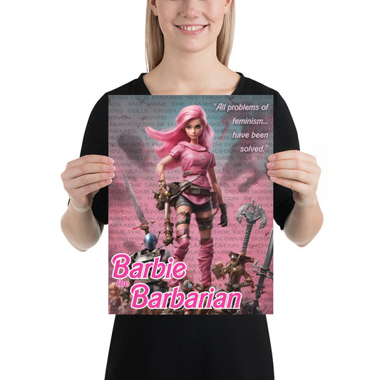 Barbie Barbarian Quote Poster