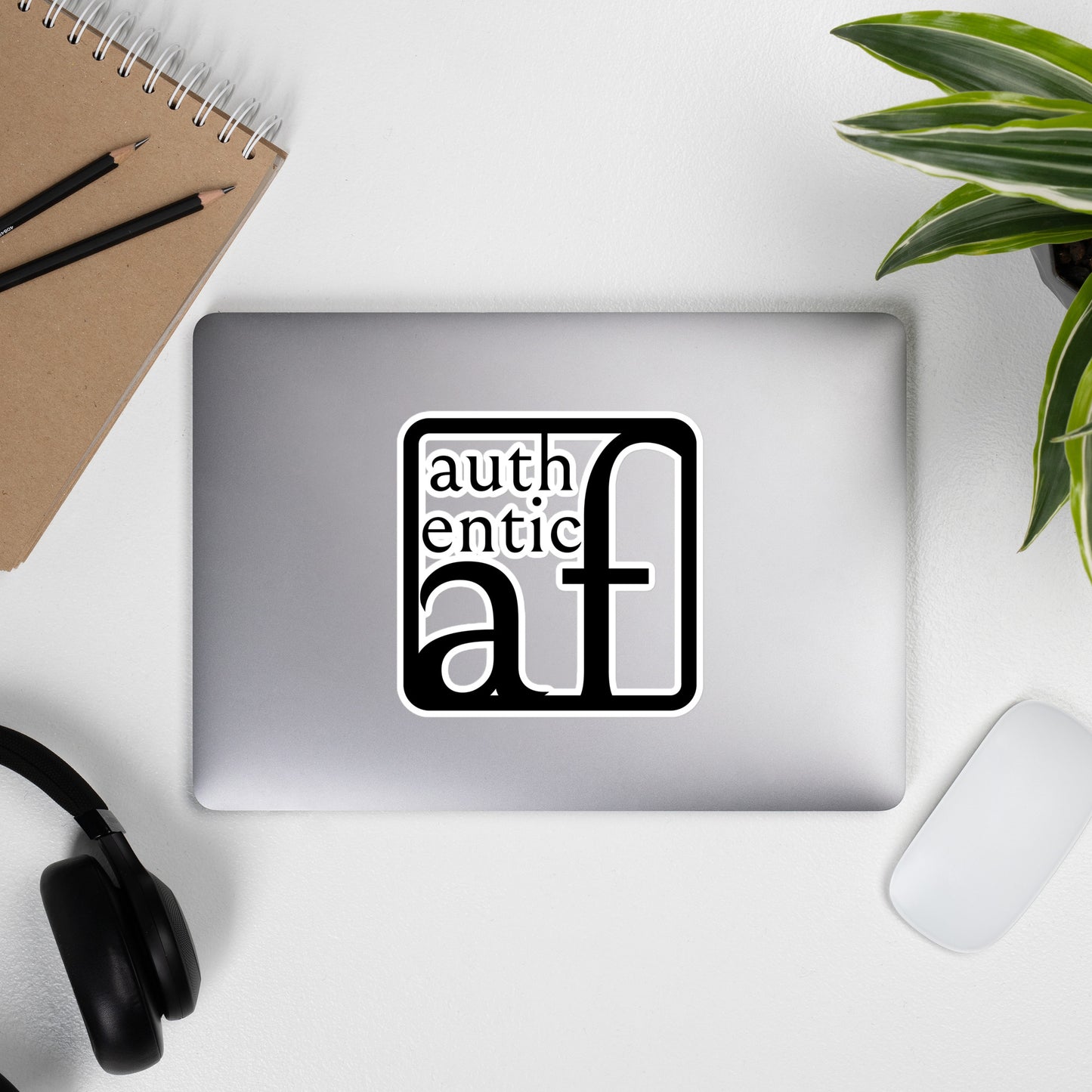 Authentic AF Bubble-free stickers