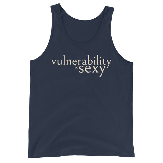 Vulnerability is Sexy Muscle Tank