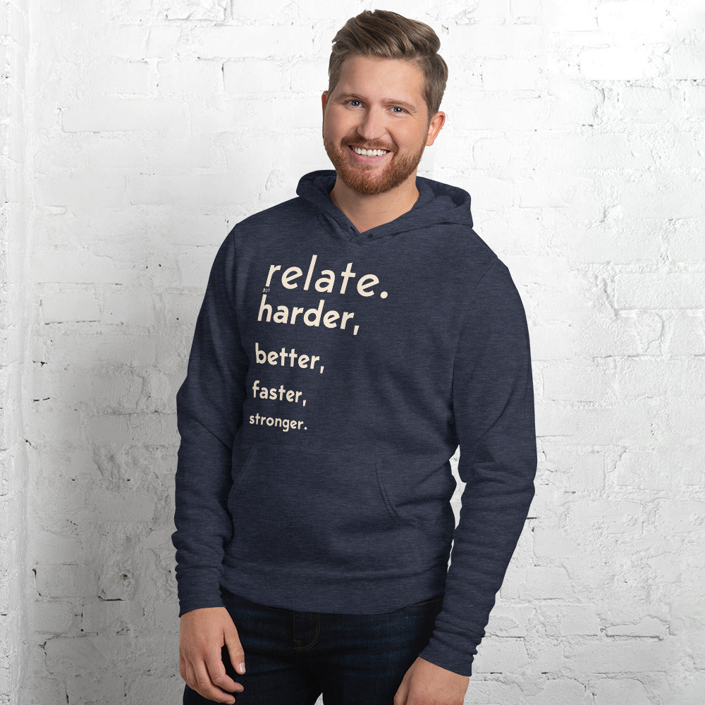 Relate Harder Unisex hoodie