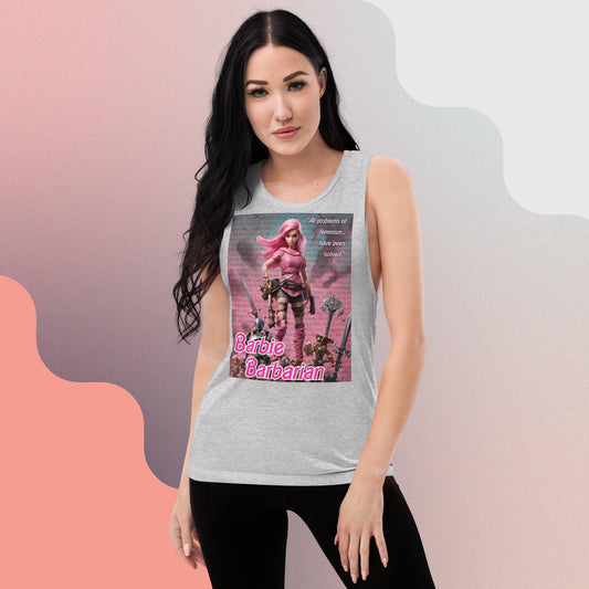 Barbie Barbarian Quote Ladies’ Muscle Tank