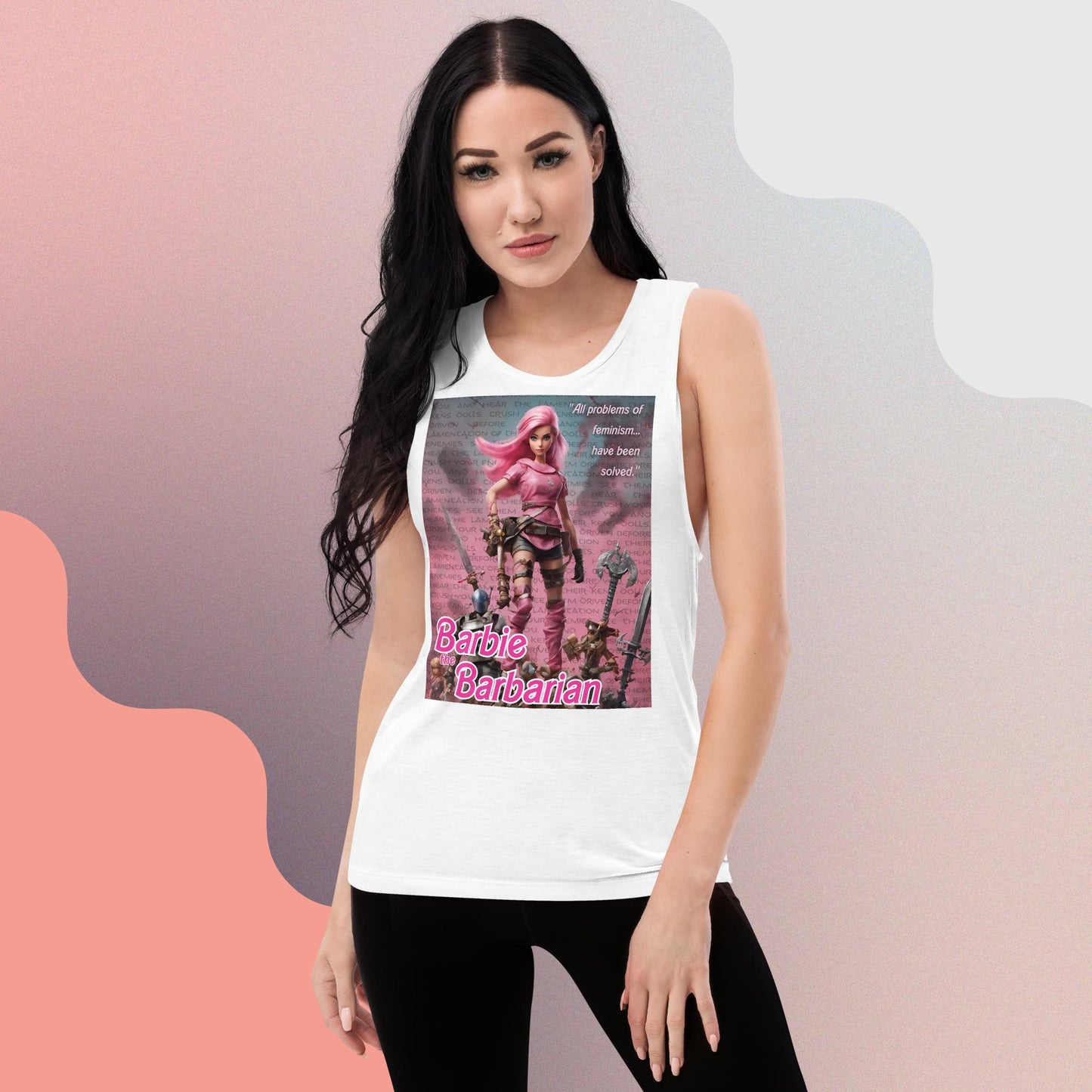 Barbie Barbarian Quote Ladies’ Muscle Tank